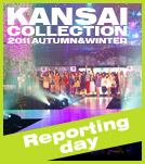 KANSAI COLLECTION 2011 AUTUMN&WINTER REPORT