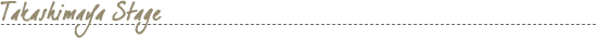 Takashimaya Stage