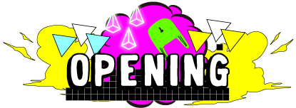 Opening