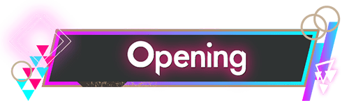 Opening
