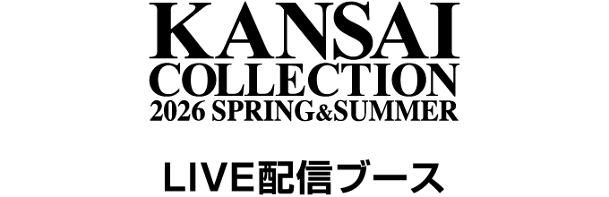 KANSAI COLLECTION LIVE配信ブース